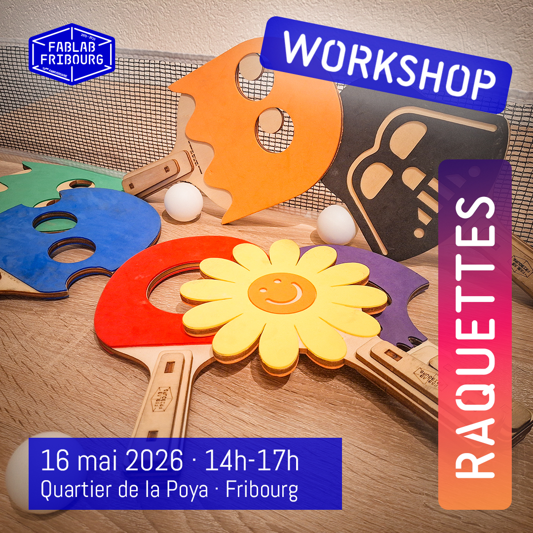 Le Fablab Fribourg organise un workshop de fabrication de raquettes de ping-pong personnalisées